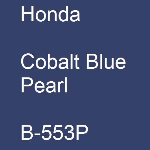 Honda, Cobalt Blue Pearl, B-553P.